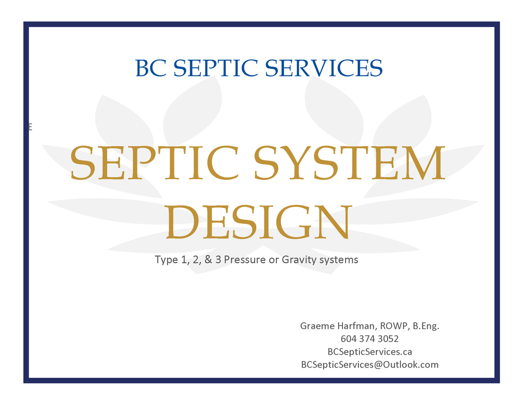 Septic System design to BC Sewage system regulations requirements